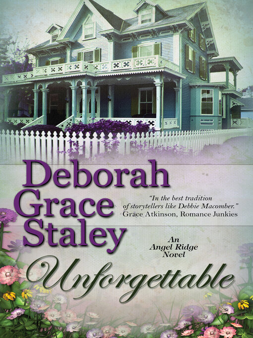 Title details for Unforgettable by Deborah Grace Staley - Available
